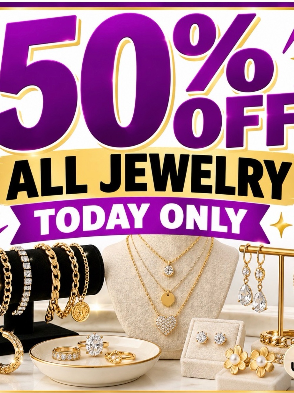 50% OFF. ALL JEWELRY. TODAY ONLY